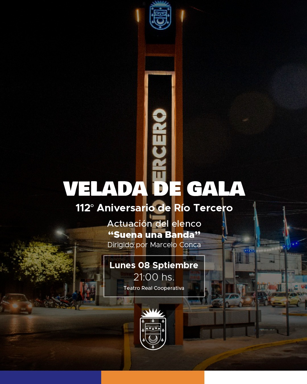 VELADA DE GALA - 112° ANIVERSARIO DE RÍO TERCERO